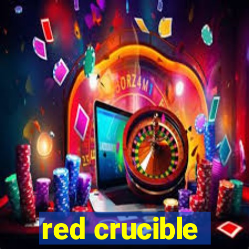 red crucible